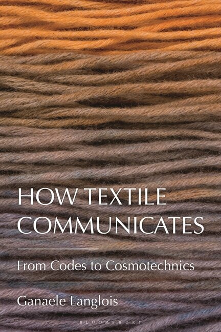 Front cover_How Textile Communicates