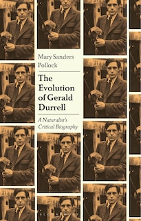 Front cover_The Evolution of Gerald Durrell