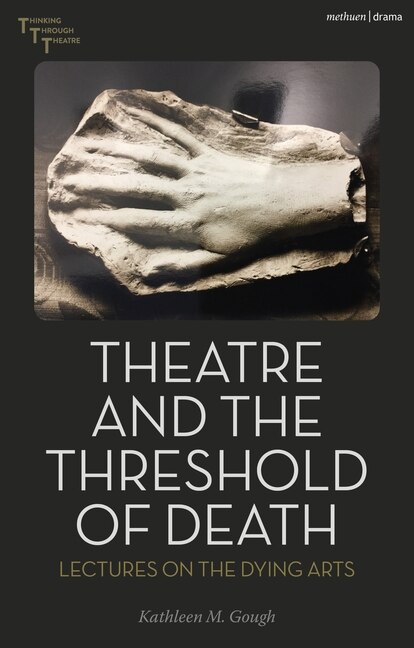 Front cover_Theatre and the Threshold of Death