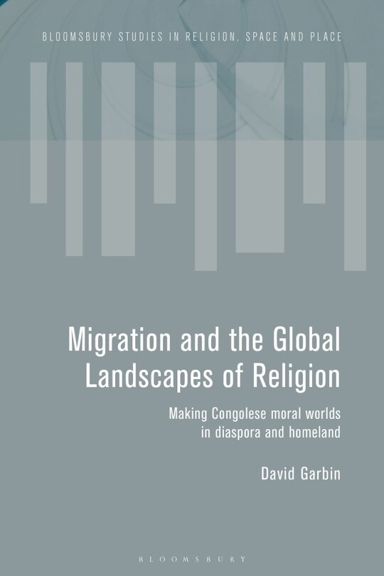 Front cover_Migration and the Global Landscapes of Religion