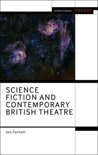 Couverture_Science Fiction and Contemporary British Theatre