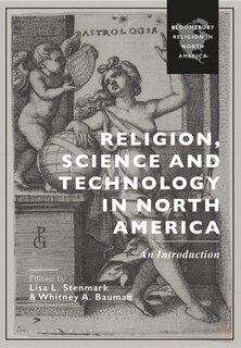 Front cover_Religion, Science and Technology in North America