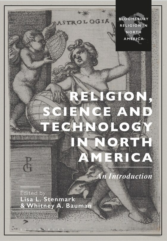 Front cover_Religion, Science and Technology in North America