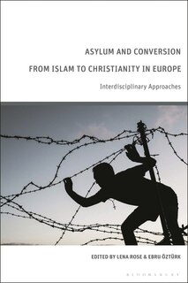 Couverture_Asylum and Conversion from Islam to Christianity in Europe