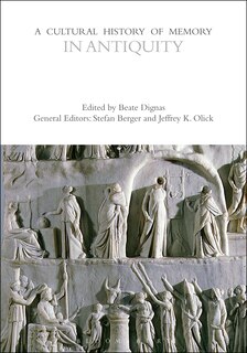 Front cover_A Cultural History of Memory in Antiquity