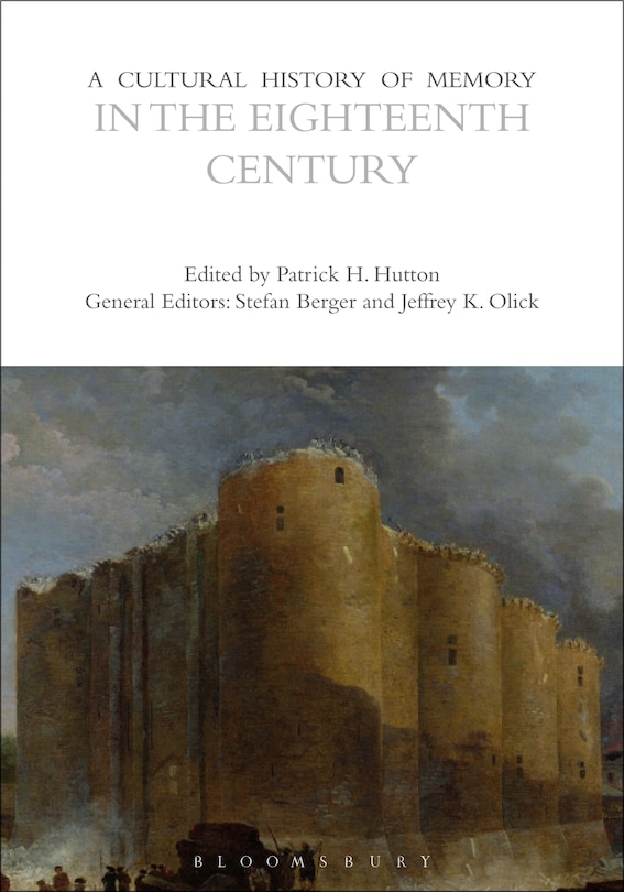 Front cover_A Cultural History of Memory in the Eighteenth Century