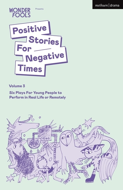 Couverture_Positive Stories For Negative Times, Volume Three