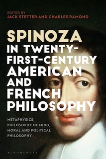 Couverture_Spinoza in Twenty-First-Century American and French Philosophy