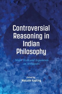 Front cover_Controversial Reasoning in Indian Philosophy