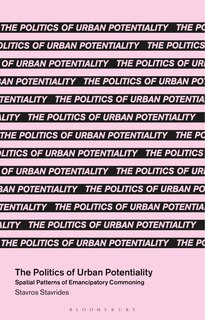 Front cover_The Politics of Urban Potentiality