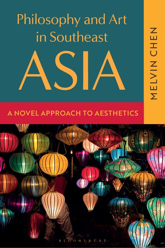 Front cover_Philosophy and Art in Southeast Asia