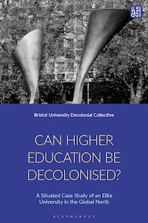 Front cover_Can Higher Education be Decolonised?