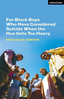 Couverture_For Black Boys Who Have Considered Suicide When the Hue Gets Too Heavy