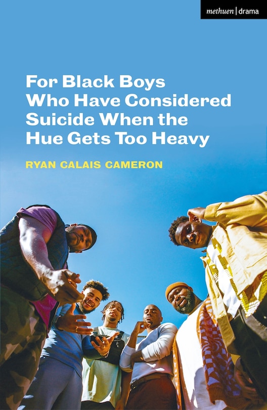 Couverture_For Black Boys Who Have Considered Suicide When the Hue Gets Too Heavy