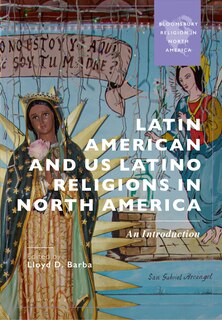 Front cover_Latin American and US Latino Religions in North America