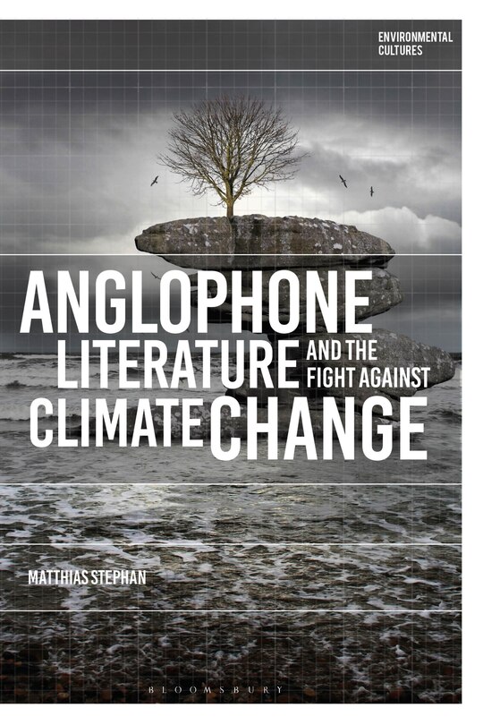 Front cover_Anglophone Literature and the Fight Against Climate Change