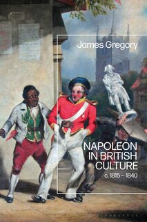 Front cover_Napoleon in British Culture