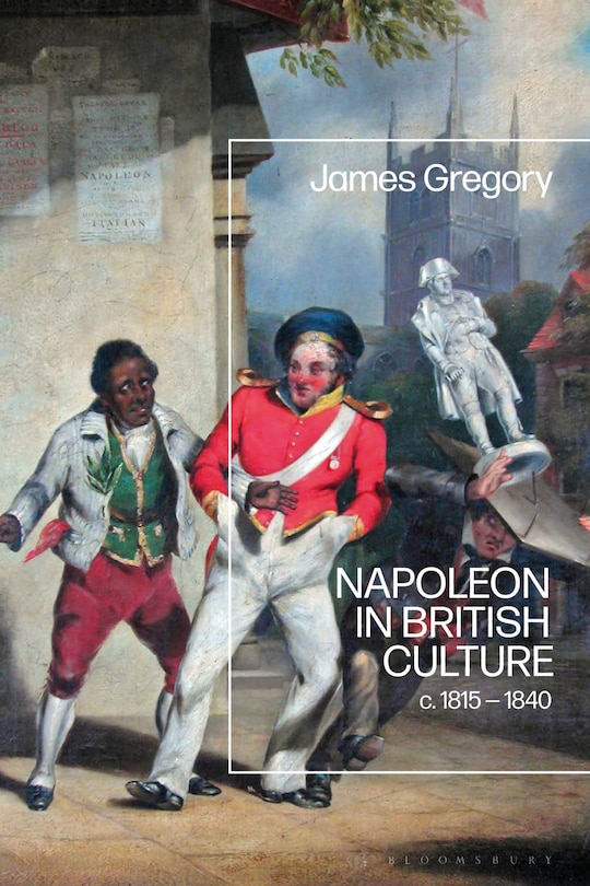 Front cover_Napoleon in British Culture