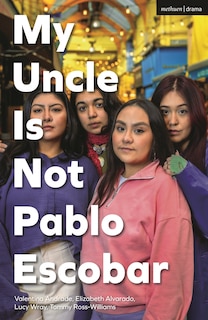 Front cover_My Uncle Is Not Pablo Escobar