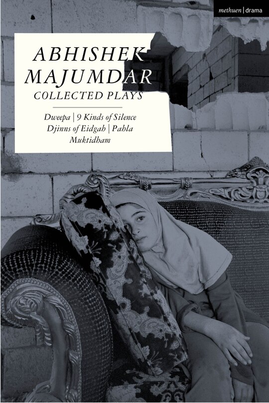 Front cover_Abhishek Majumdar Collected Plays