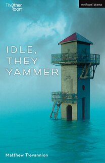 Front cover_Idle, They Yammer
