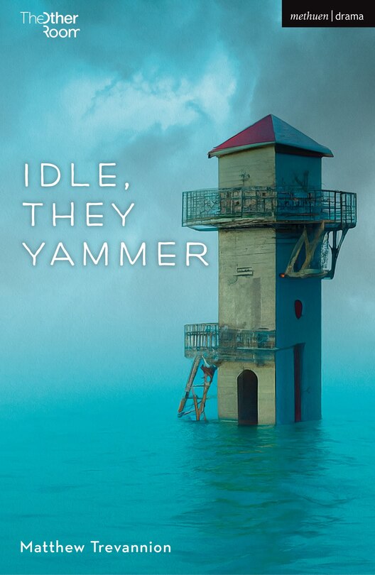 Front cover_Idle, They Yammer