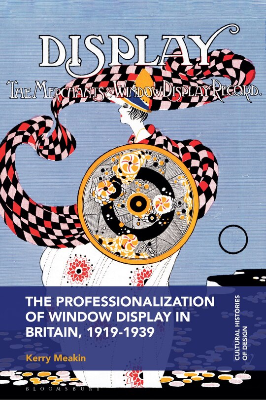 Couverture_The Professionalization of Window Display in Britain, 1919-1939