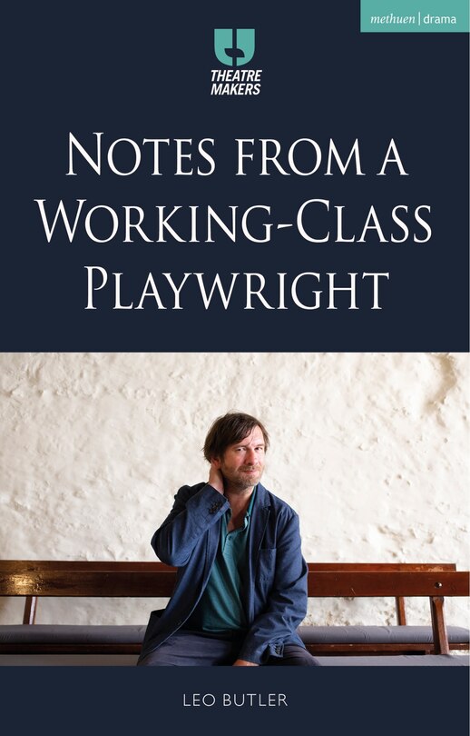 Couverture_Notes from a Working-Class Playwright
