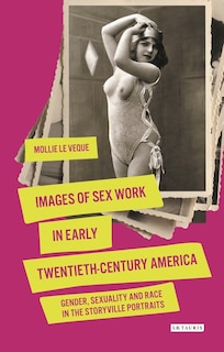 Front cover_Images of Sex Work in Early Twentieth-Century America