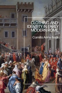 Couverture_Clothing and Identity in Early Modern Rome