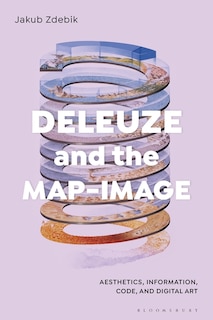 Front cover_Deleuze and the Map-Image
