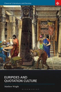 Couverture_Euripides and Quotation Culture