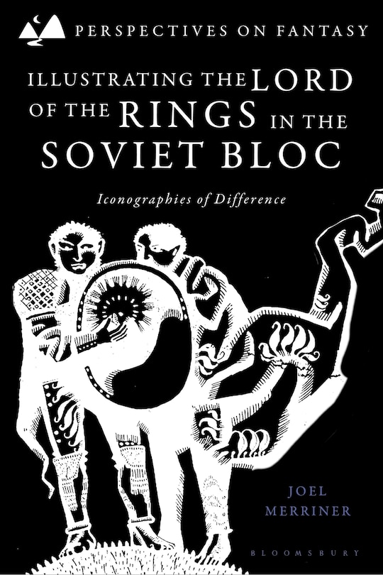 Couverture_Illustrating The Lord of the Rings in the Soviet Bloc