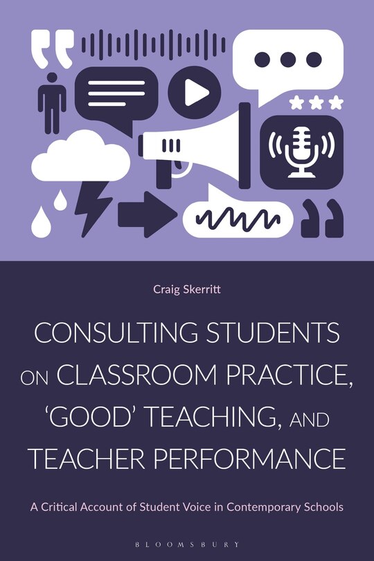 Couverture_Consulting Students on Classroom Practice, 'Good' Teaching and Teacher Performance