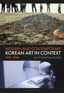 Couverture_Modern and Contemporary Korean Art in Context (1950 - Now)