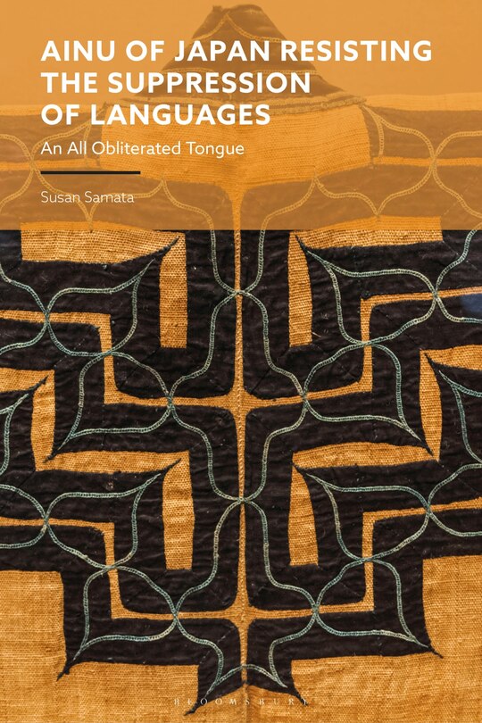 Front cover_Ainu of Japan Resisting the Suppression of Languages