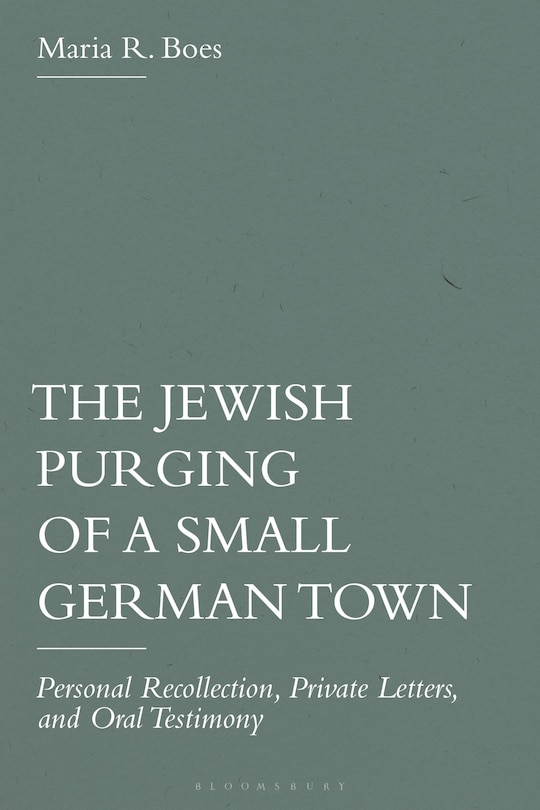 Front cover_The Jewish Purging of a Small German Town