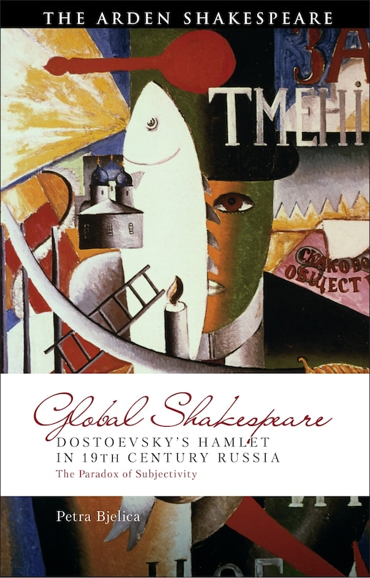 Front cover_Dostoevsky's Hamlet in Nineteenth-Century Russia