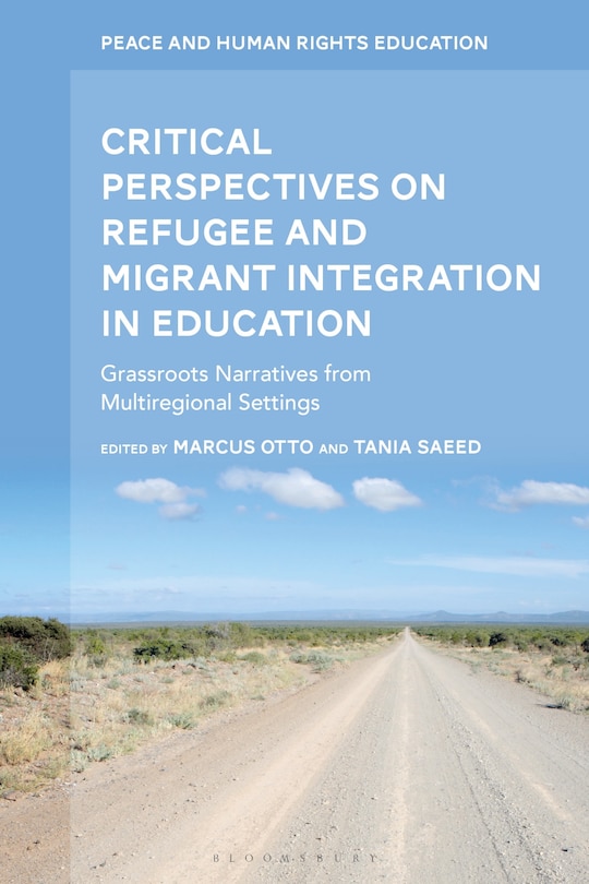 Front cover_Critical Perspectives on Refugee and Migrant Integration in Education