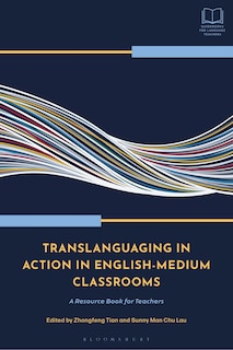 Front cover_Translanguaging in Action in English-Medium Classrooms
