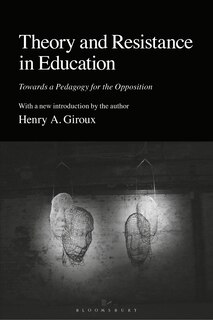Couverture_Theory and Resistance in Education