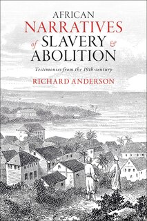Front cover_African Narratives of Slavery and Abolition