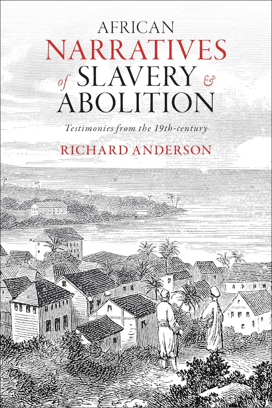 Front cover_African Narratives of Slavery and Abolition
