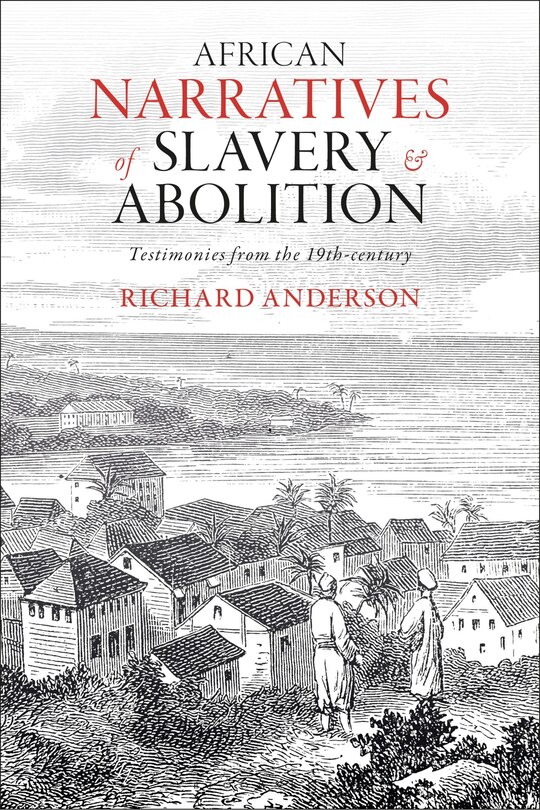 Front cover_African Narratives of Slavery and Abolition