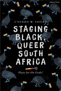 Front cover_Staging Black, Queer South Africa