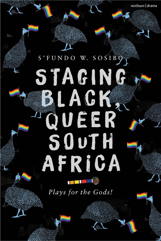 Front cover_Staging Black, Queer South Africa
