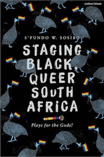 Couverture_Staging Black, Queer South Africa