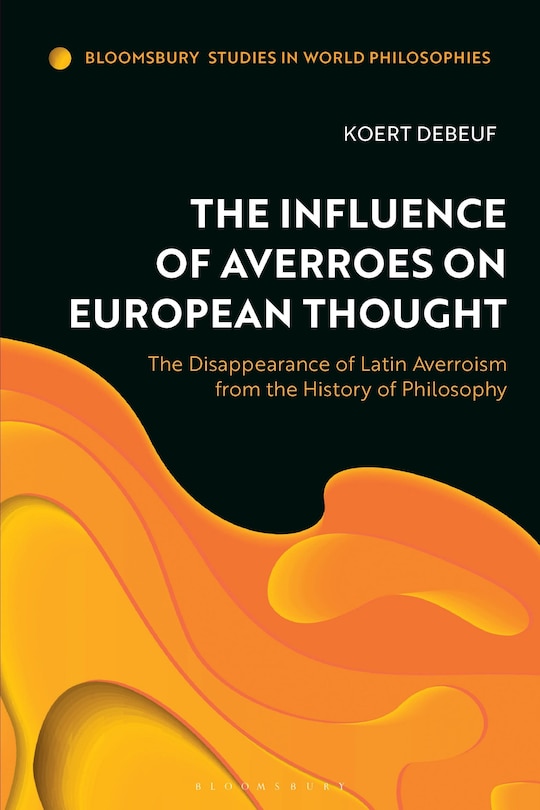 Front cover_The Influence of Averroes on European Thought