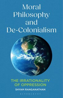 Couverture_Moral Philosophy and De-Colonialism