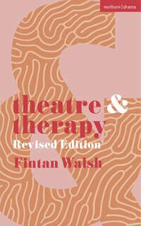 Front cover_Theatre and Therapy